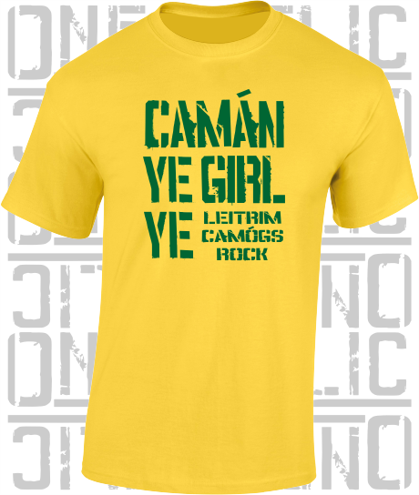 Camán Ye Girl Ye, Camogie T-Shirt Adult - All Counties Available