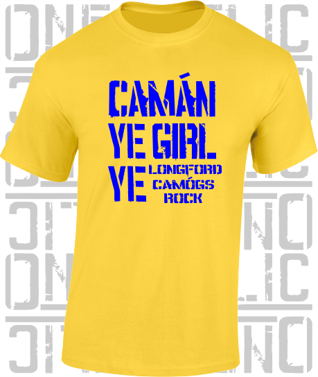 Camán Ye Girl Ye, Camogie T-Shirt Adult - All Counties Available