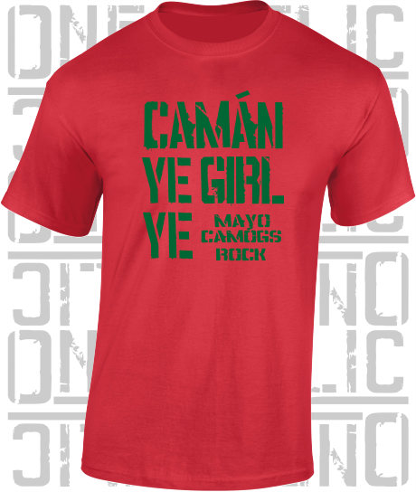 Camán Ye Girl Ye, Camogie T-Shirt Adult - All Counties Available