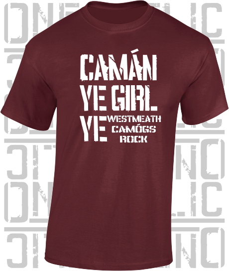 Camán Ye Girl Ye, Camogie T-Shirt Adult - All Counties Available