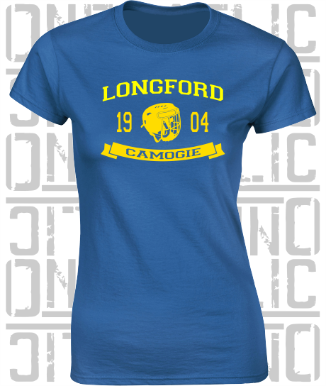 Camogie Helmet Design - Ladies Skinny-Fit T-Shirt - Longford