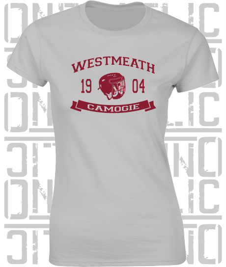 Camogie Helmet Design - Ladies Skinny-Fit T-Shirt - Westmeath