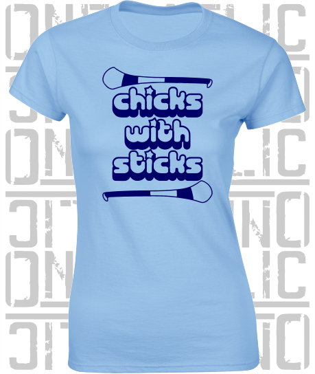 Chicks With Sticks, Camogie Ladies Skinny-Fit T-Shirt - Dublin