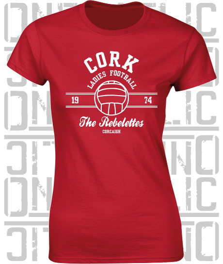 Ladies Gaelic Football LGF - Ladies Skinny-Fit T-Shirt - Cork