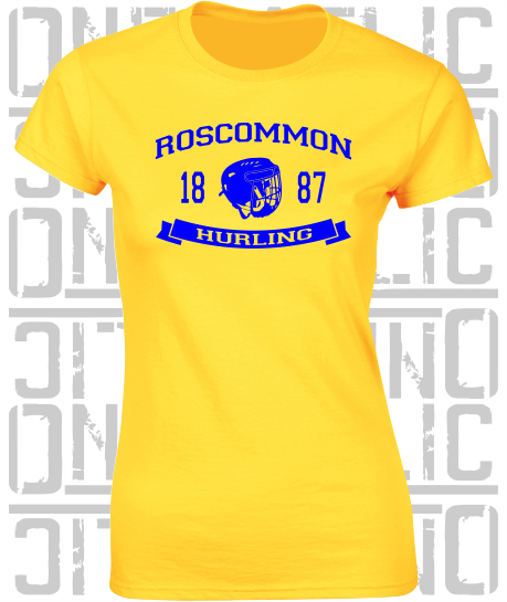 Hurling Helmet Design - Ladies Skinny-Fit T-Shirt - Roscommon