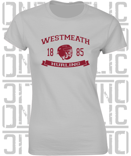 Hurling Helmet Design - Ladies Skinny-Fit T-Shirt - Westmeath