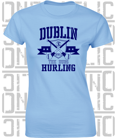 Crossed Hurls Hurling T-Shirt - Ladies Skinny-Fit - Dublin