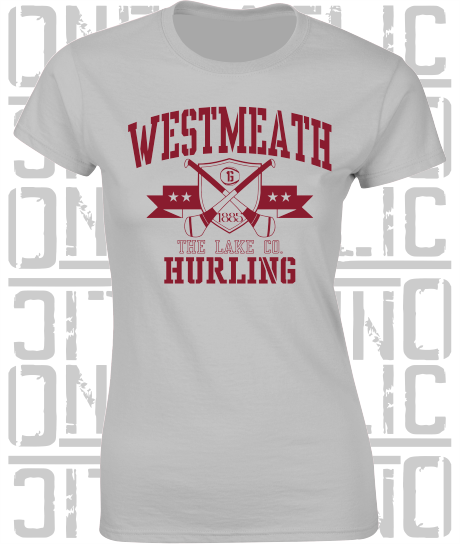 Crossed Hurls Hurling T-Shirt - Ladies Skinny-Fit - Westmeath