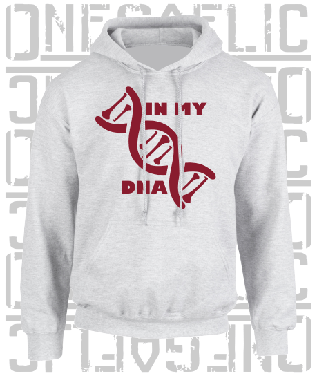 In My DNA Hurling / Camogie Hoodie - Adult - All County Colours Available