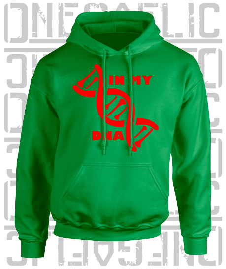 In My DNA Hurling / Camogie Hoodie - Adult - All County Colours Available