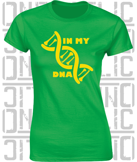 In My DNA Hurling / Camogie Ladies Skinny-Fit T-Shirt - Leitrim