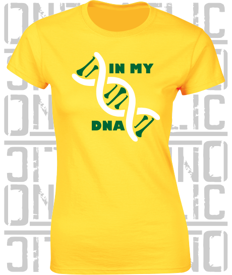 In My DNA Hurling / Camogie Ladies Skinny-Fit T-Shirt - Offaly