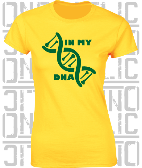 In My DNA Hurling / Camogie Ladies Skinny-Fit T-Shirt - Leitrim