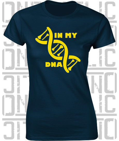 In My DNA Hurling / Camogie Ladies Skinny-Fit T-Shirt - Antrim