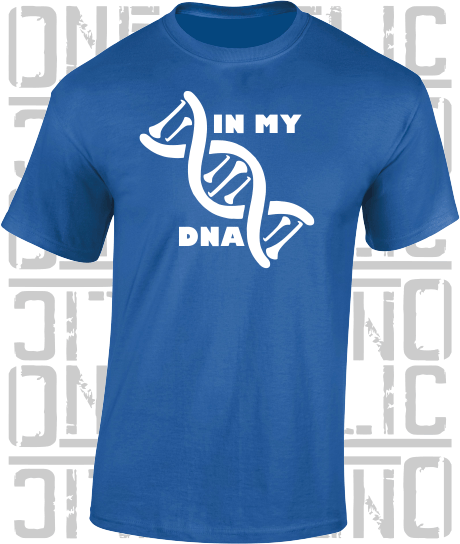 In My DNA Hurling / Camogie T-Shirt - Adult