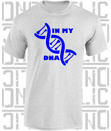 In My DNA Hurling / Camogie T-Shirt - Adult