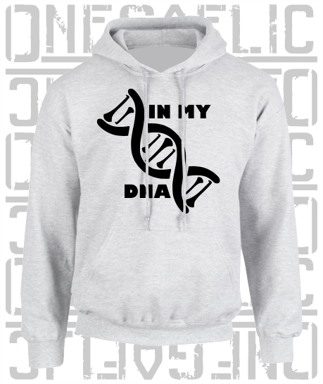 In My DNA Hurling / Camogie Hoodie - Adult - Sligo