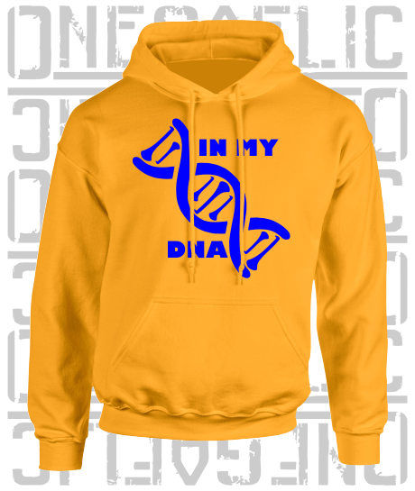 In My DNA Hurling / Camogie Hoodie - Adult - Tipperary