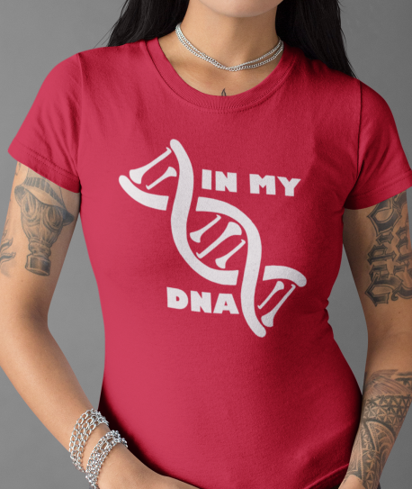 In My DNA Hurling / Camogie Ladies Skinny-Fit T-Shirt - All County Colours Available