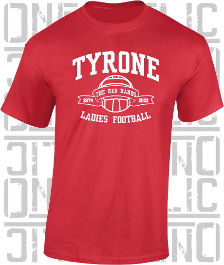Ladies Football - Gaelic - T-Shirt Adult - Tyrone