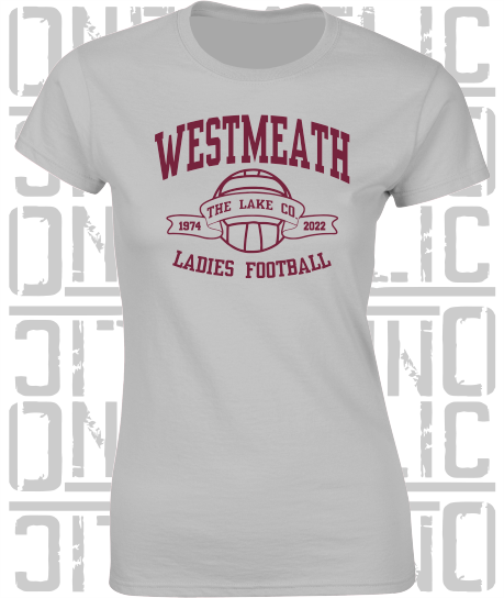 Ladies Gaelic Football T-Shirt - Ladies Skinny-Fit - All Counties Available