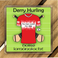 County Derry GAA Coasters. Hurling, Camogie, Gaelic Football, & Ladies Gaelic Football. Gaelic Games, drinks coasters.