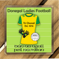 County Donegal GAA Coasters. Hurling, Camogie, Gaelic Football, & Ladies Gaelic Football. Gaelic Games, drinks coasters.