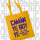 Camán Ye Boy Ye - Hurling Tote Bag - All Irish Counties Available