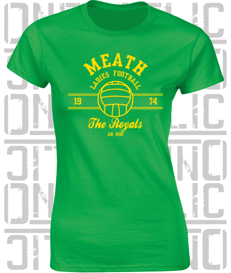 Ladies Gaelic Football LGF - Ladies Skinny-Fit T-Shirt - Meath