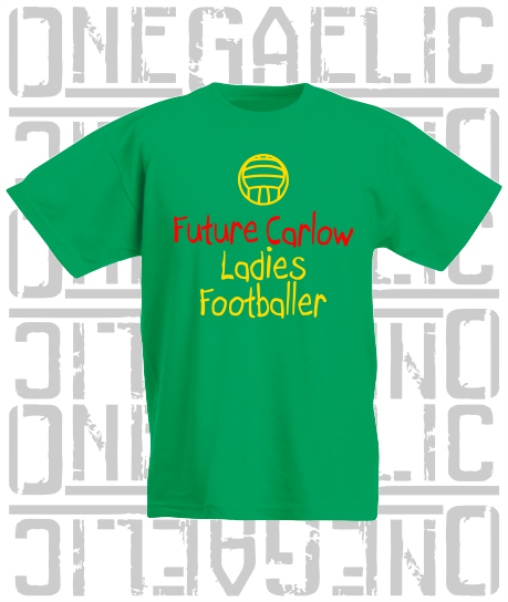Future Carlow Ladies Footballer Baby/Toddler/Kids T-Shirt - LG Football
