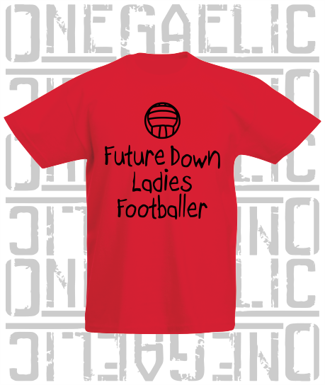 Future Down Ladies Footballer Baby/Toddler/Kids T-Shirt - LG Football