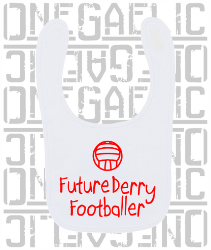 Future Derry Footballer Baby Bib - Gaelic Football