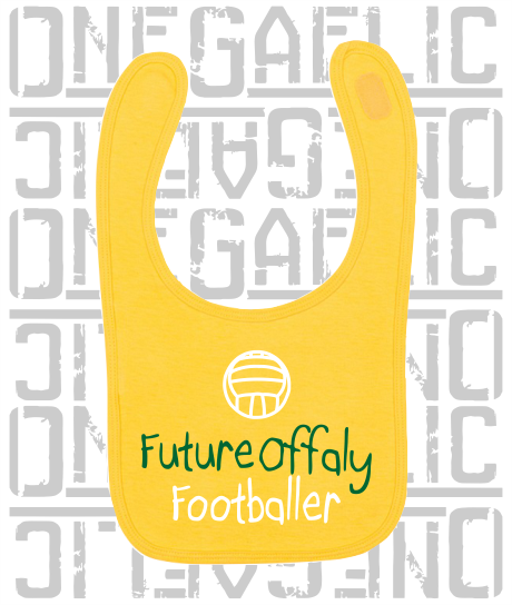 Future Offaly Footballer Baby Bib - Gaelic Football