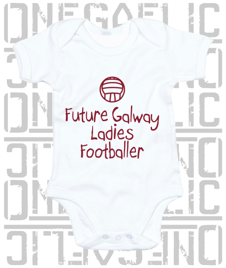 Future Galway Ladies Footballer Baby Bodysuit - Ladies Gaelic Football