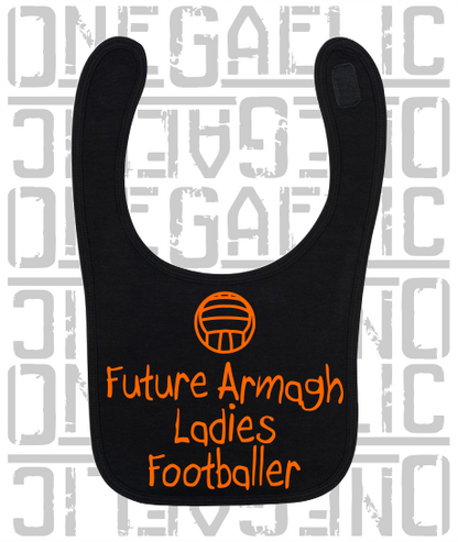 Future Armagh Ladies Footballer Baby Bib - Ladies Gaelic Football