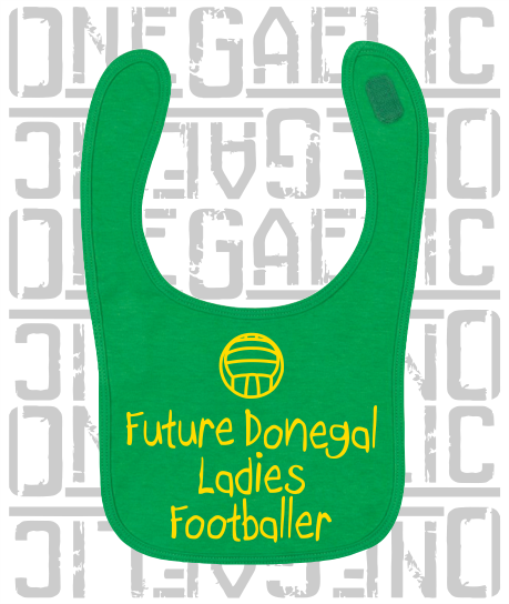 Future Donegal Ladies Footballer Baby Bib - Ladies Gaelic Football