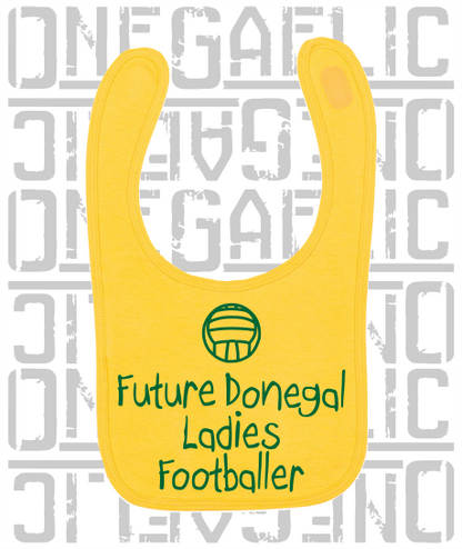 Future Donegal Ladies Footballer Baby Bib - Ladies Gaelic Football
