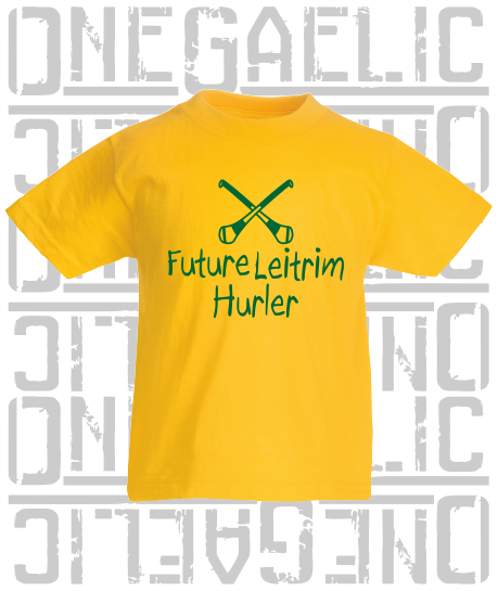 Future Leitrim Hurler Baby/Toddler/Kids T-Shirt - Hurling
