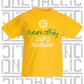 Future Offaly Ladies Footballer Baby/Toddler/Kids T-Shirt - LG Football