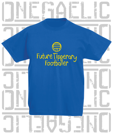 Future Tipperary Footballer Baby/Toddler/Kids T-Shirt - Gaelic Football