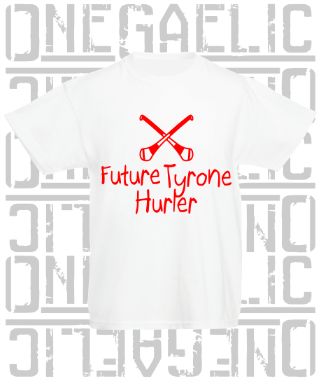 Future Tyrone Hurler Baby/Toddler/Kids T-Shirt - Hurling