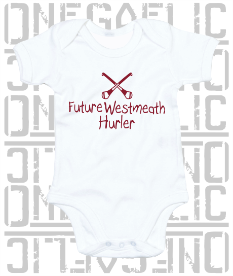 Future Westmeath Hurler Baby Bodysuit - Hurling