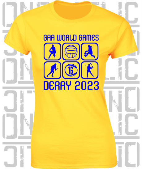 GAA World Games 2023 - Ladies Skinny-Fit T-Shirt