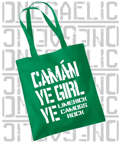 Camán Ye Girl Ye - Camogie Tote Bag - All Irish Counties Available