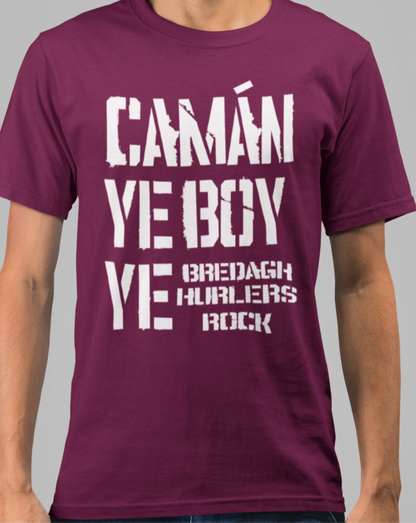 Bredagh, Co. Down, Camán Ye Boy Ye - Hurling T-Shirt Adult