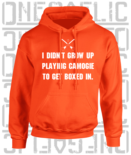 "I didn't grow up playing Camogie to get boxed in" Ciara Mageean Adult Hoodie