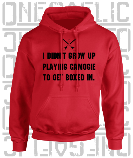 "I didn't grow up playing Camogie to get boxed in" Ciara Mageean Adult Hoodie