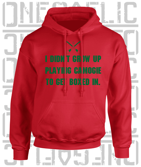 "I didn't grow up playing Camogie to get boxed in" Ciara Mageean Adult Hoodie