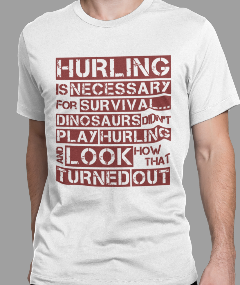 Hurling is Necessary For Survival - Funny T-Shirt - Adult - Westmeath