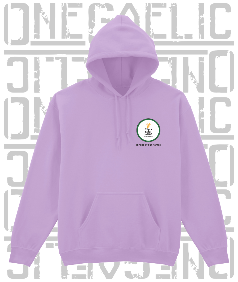 Cúpla Focal Le Dan - Is Mise Dan - Hoodie, Adult Sizes